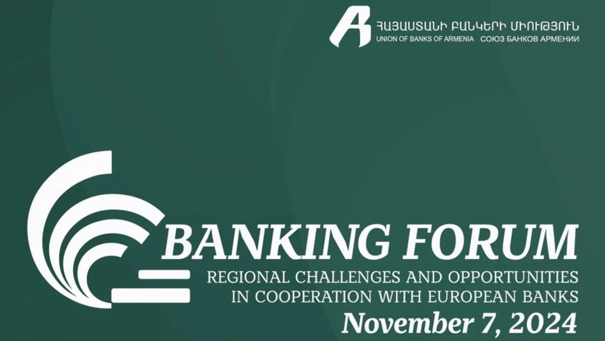 Ereván acoge foro bancario internacional "Banking Forum 2024"
