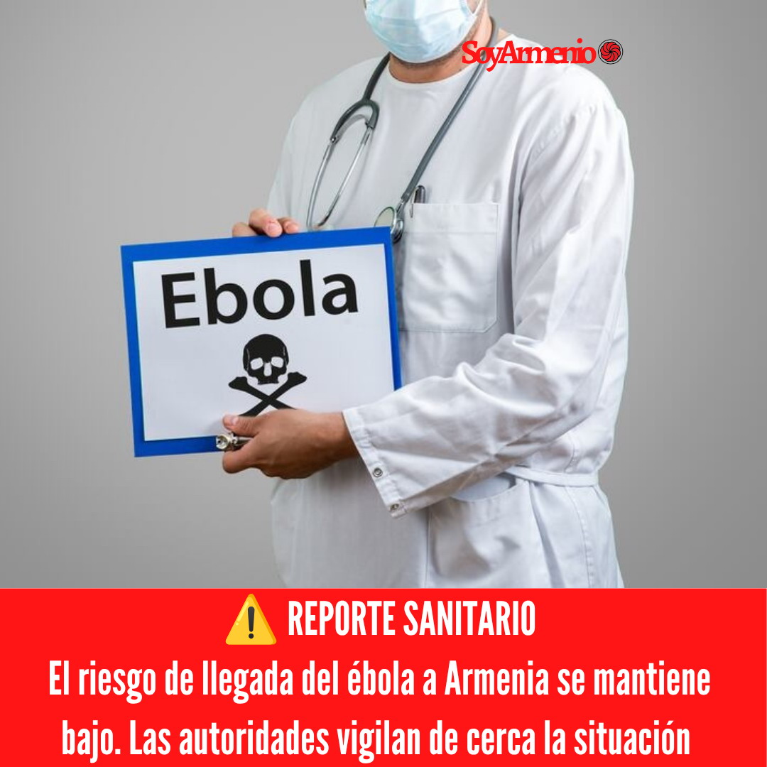 riesgo ébola armenia