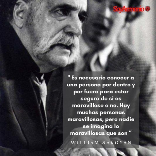 En el cumpleaños del Maestro: 10 reflexiones de William Saroyan